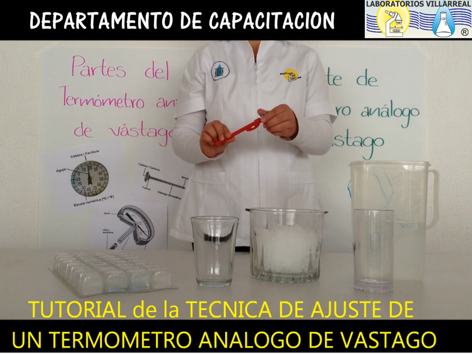 TECNICA DE AJUSTE DE UN TERMOMETRO ANALOGO DE VASTAGO