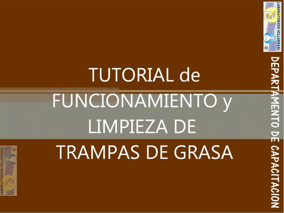 FUNCIONAMIENTO Y LIMPIEZA DE TRAMPAS DE GRASA